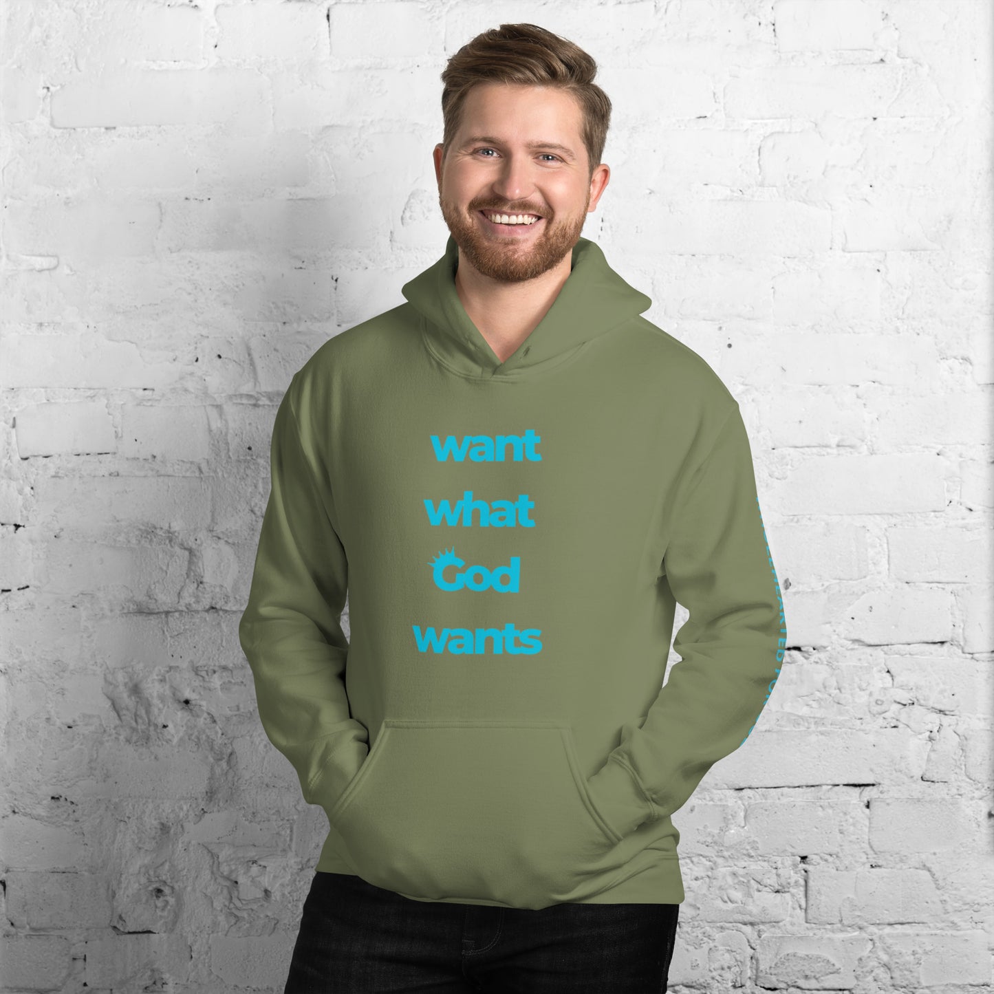 Want What God Wants Hoodie