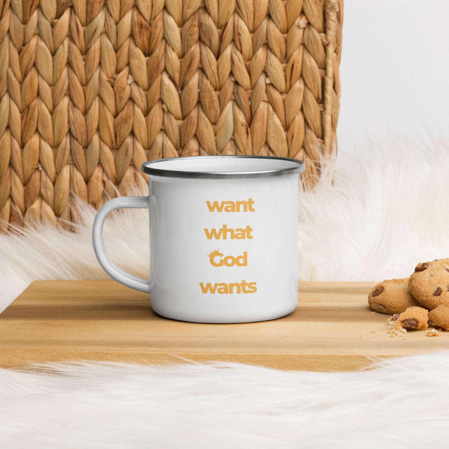 Want What God Wants Enamel Mug