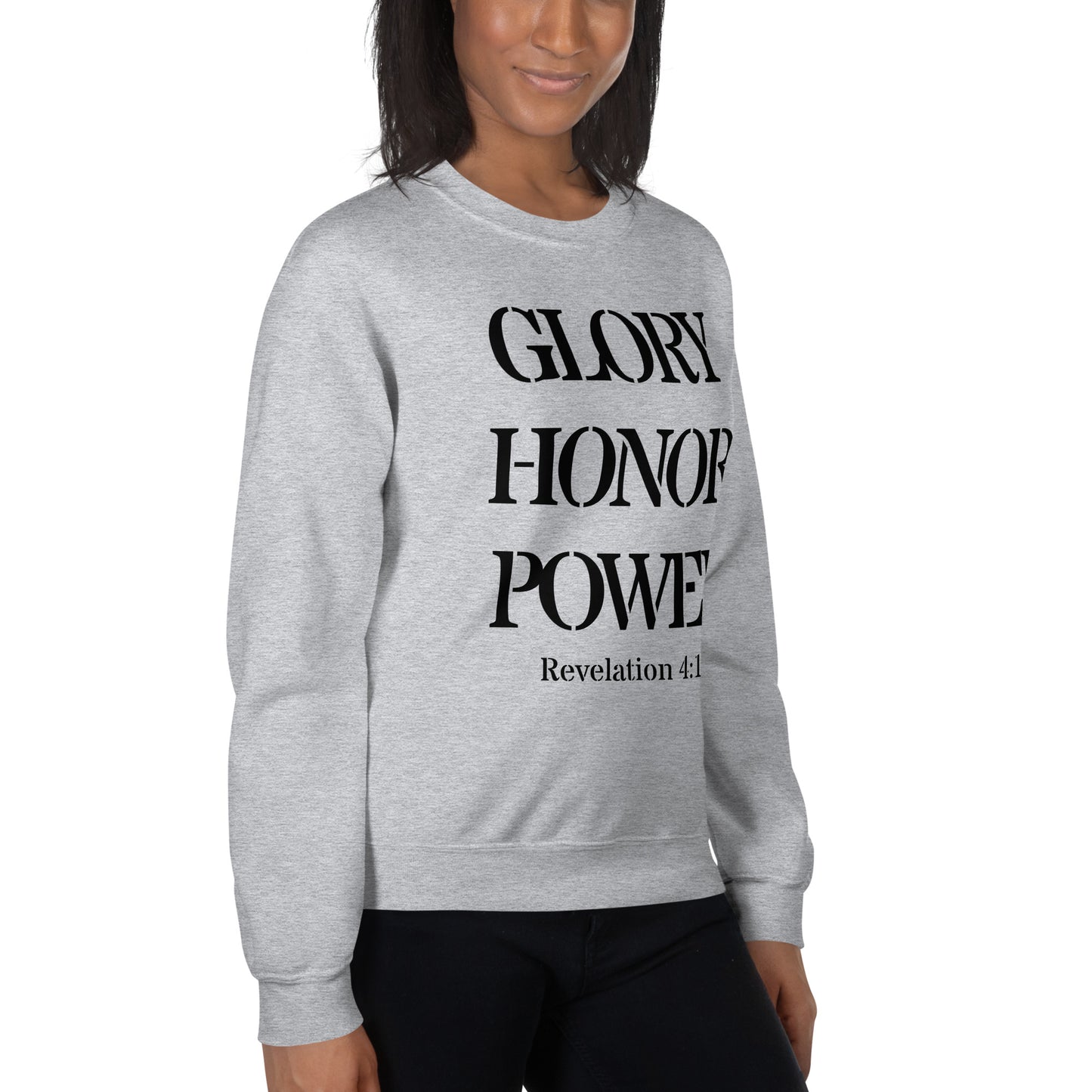 Glory Honor Power Sweatshirt