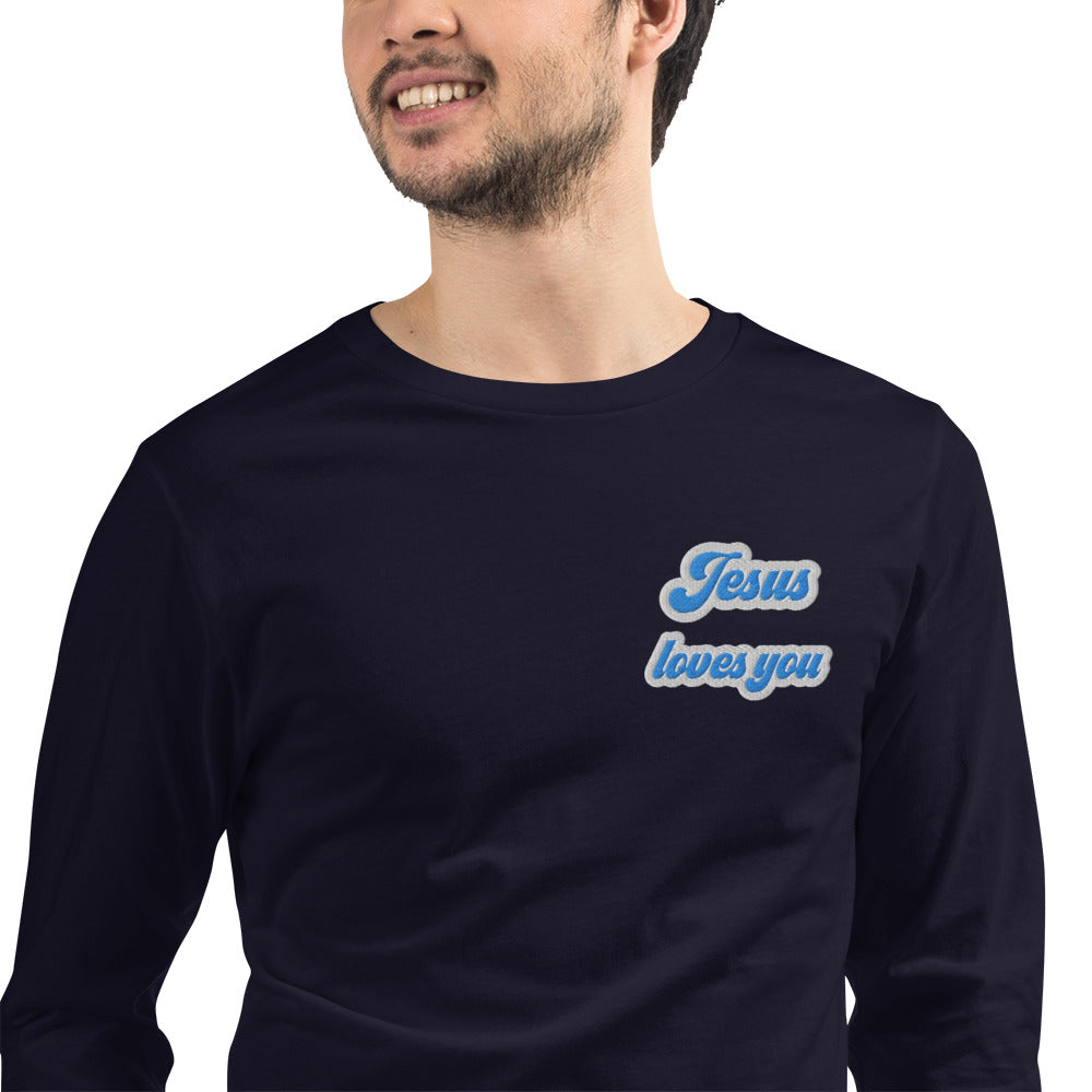 Jesus Loves You - Embroidered Long Sleeve Tee