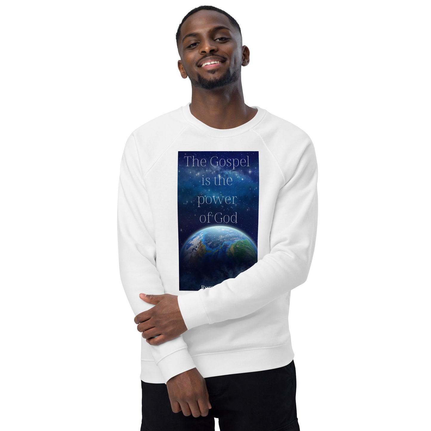 The Gospel is the power of God organic raglan sweatshirt