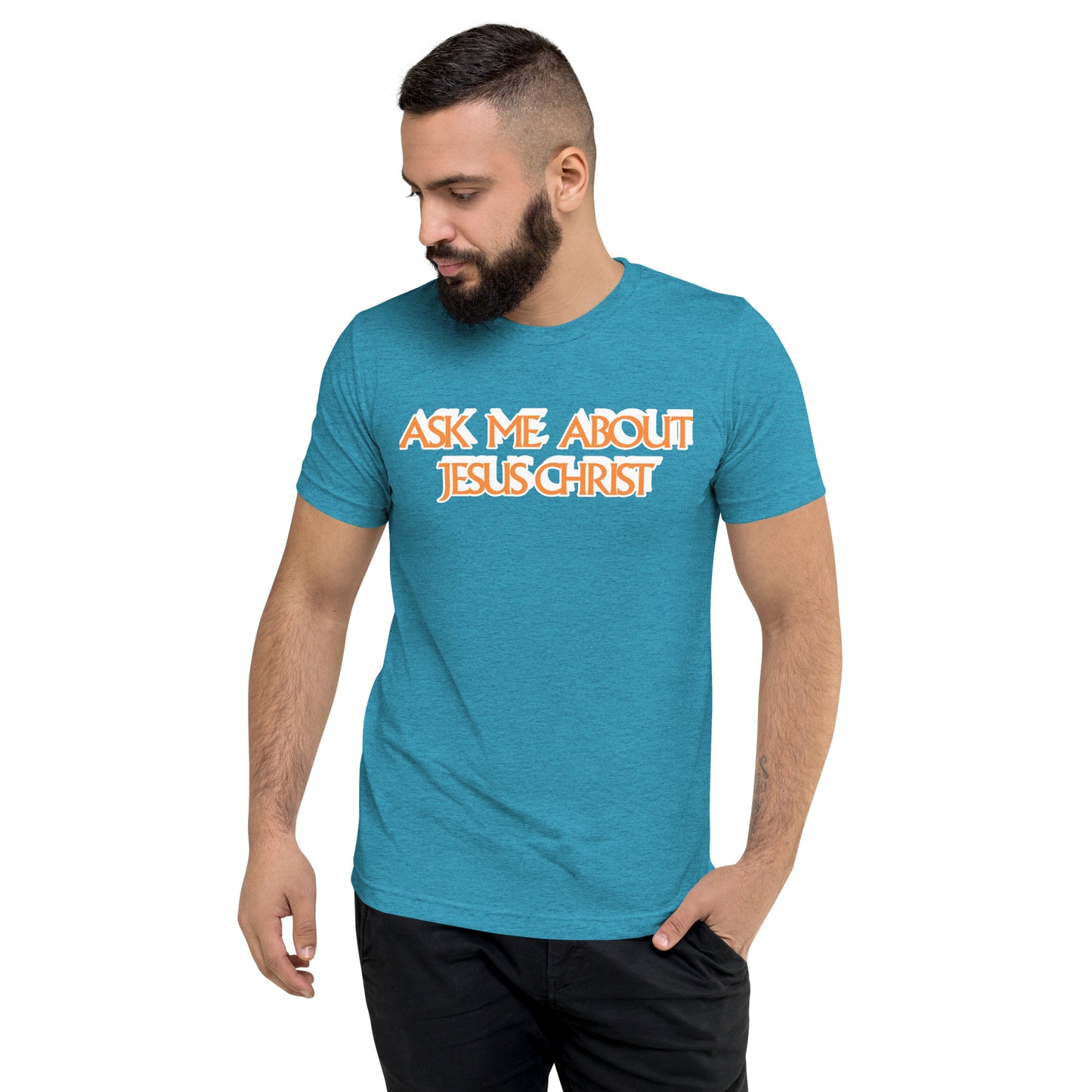 Ask Me About Jesus Christ - Short sleeve t-shirt