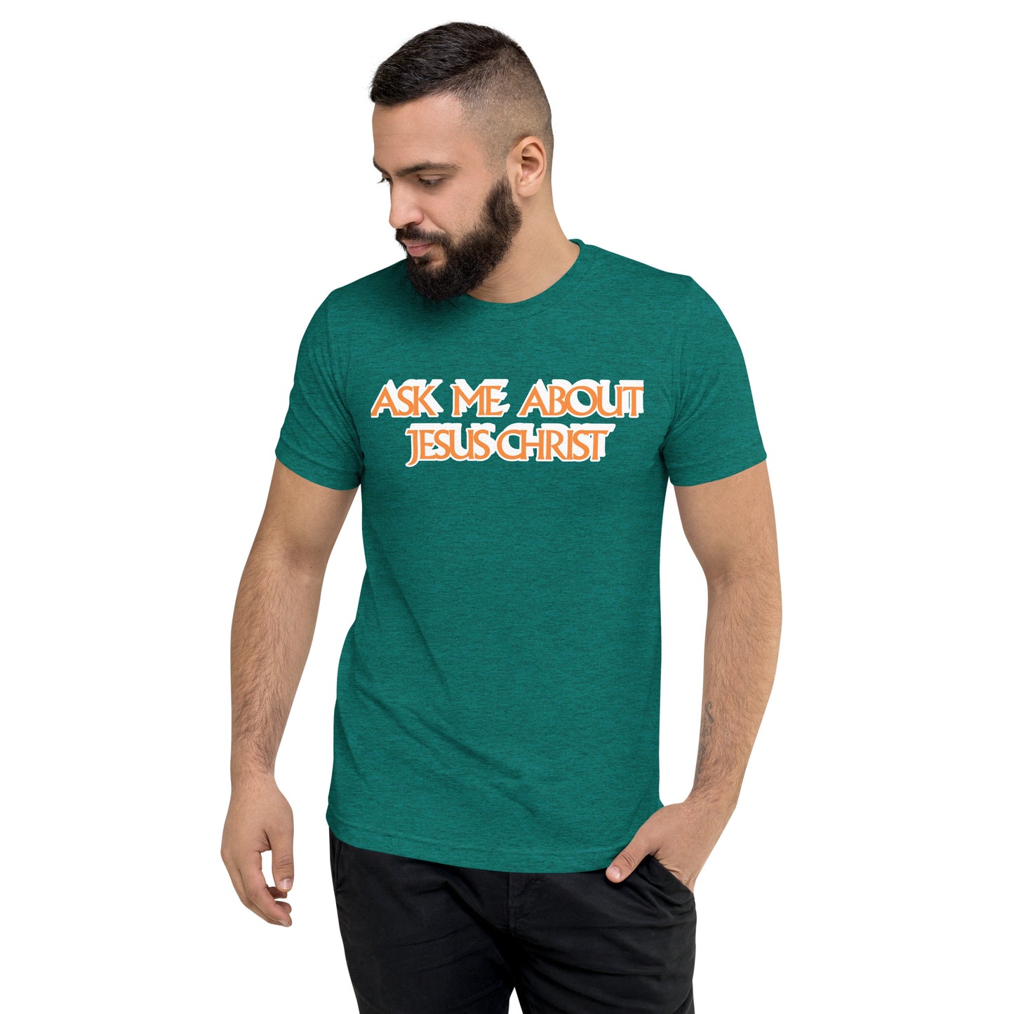 Ask Me About Jesus Christ - Short sleeve t-shirt