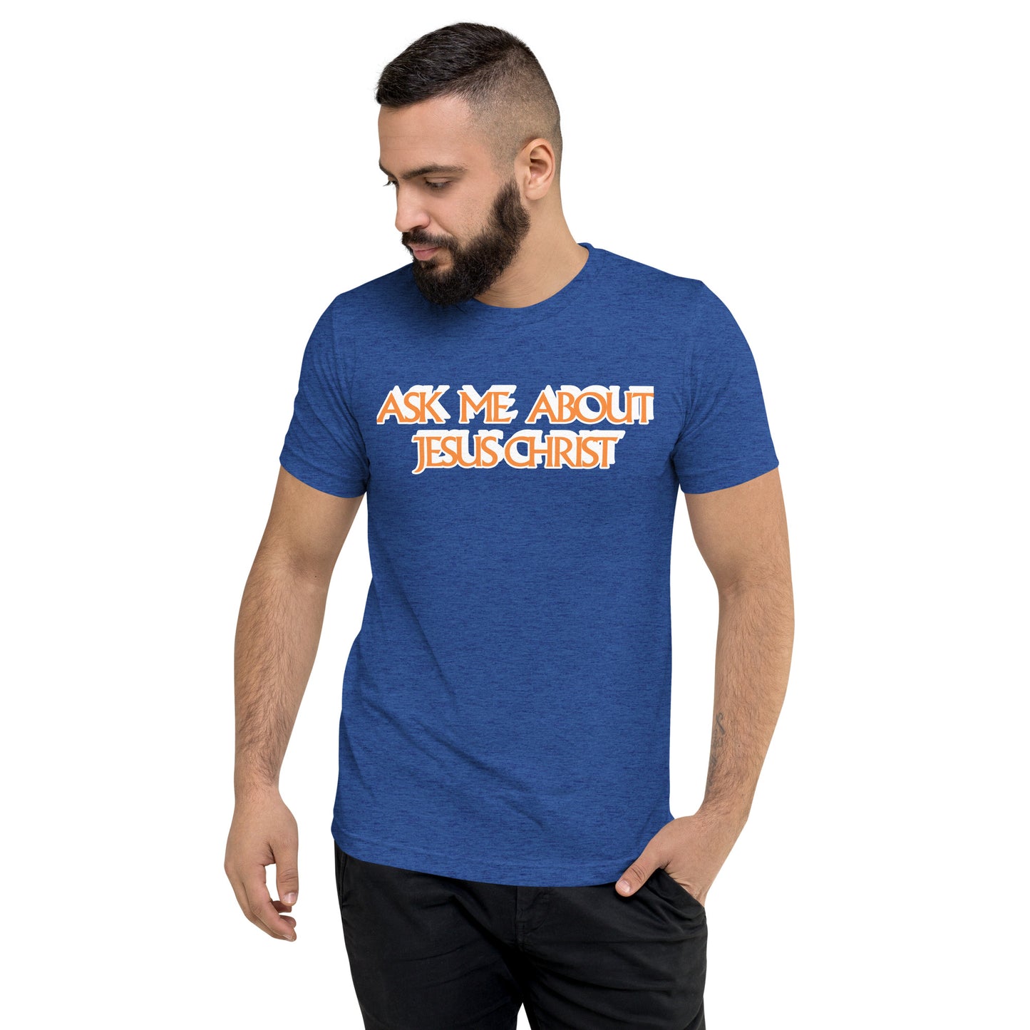 Ask Me About Jesus Christ - Short sleeve t-shirt