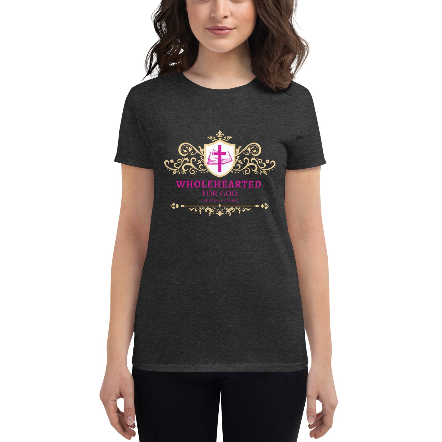 Wholehearted for God short sleeve t-shirt