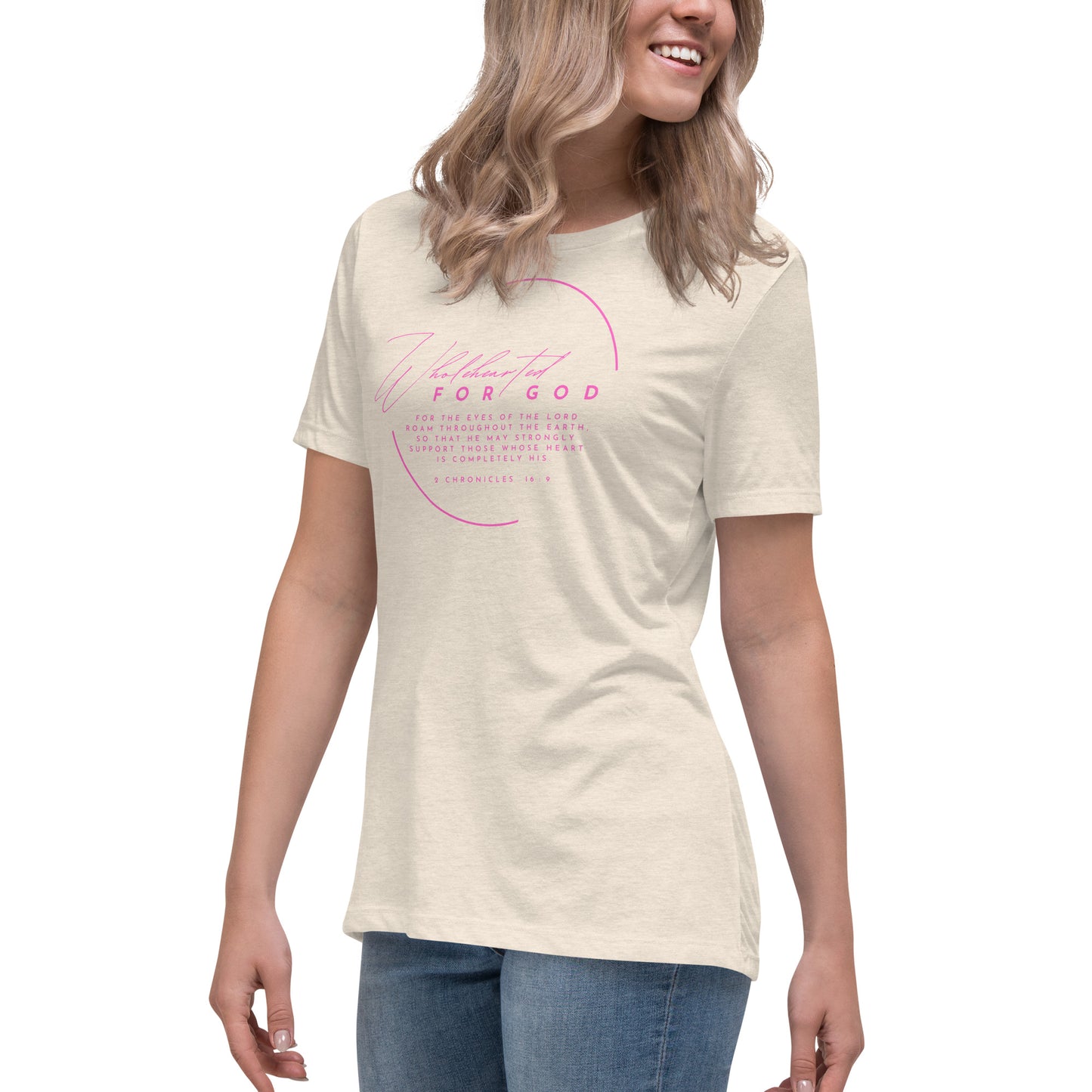 Wholehearted for God - Women's Relaxed T-Shirt