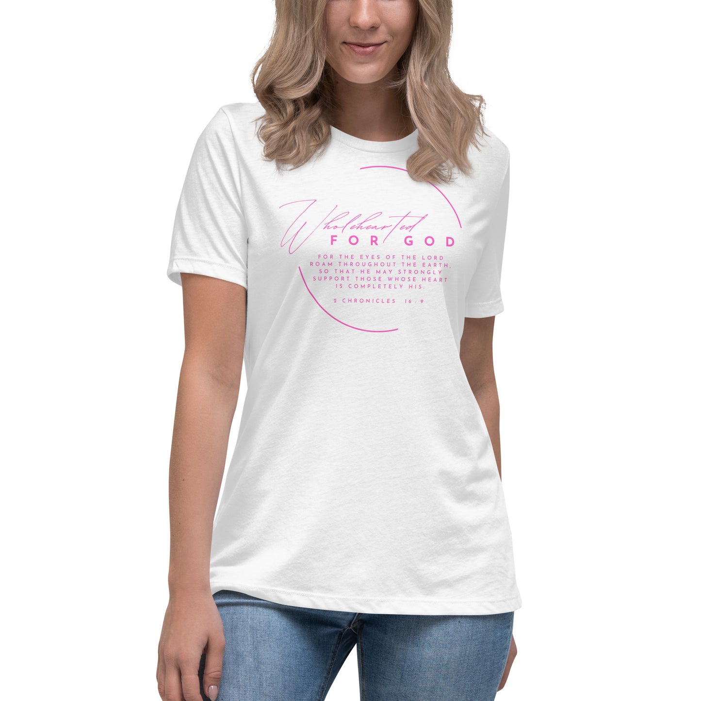 Wholehearted for God - Women's Relaxed T-Shirt